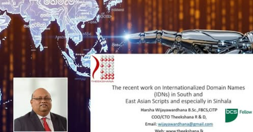 The recent work on Internationalized Domain Names (IDNs)in South and East Asian Scripts and especially in Sinhala
